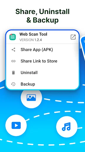 App management menu displaying options to share APK, uninstall, backup, and share store link for Web Scan Tool