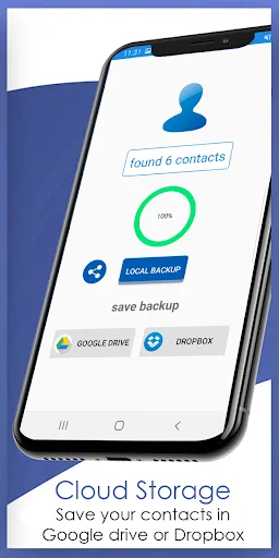 Cloud backup screen displaying 6 found contacts with Google Drive and Dropbox storage options for contact backup