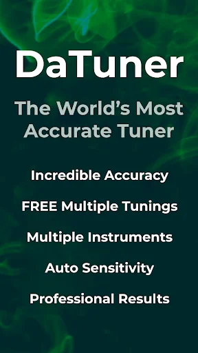 DaTuner app features: Incredible Accuracy, Multiple Tunings, Multiple Instruments, Auto Sensitivity