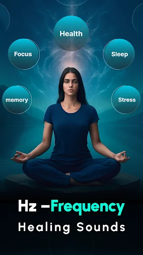 Woman meditating displaying healing sound frequencies: Health, Focus, Sleep, Memory, Stress categories in Hz Frequency Healing Sounds