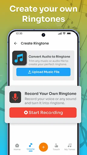 Create Ringtone screen with options to upload music or record your own notification ringtone for personalization.