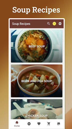 Soup Recipes app home screen showing Beef Soup, Bean and Pea Soup, and Chicken Soup recipe cards with navigation menu