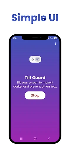 Tilt Guard Simple UI with Stop button to pause auto-hide feature and protect screen privacy