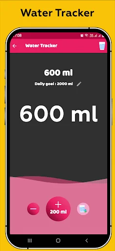 Water Tracker app feature showing 600ml daily water consumption with 2000ml daily goal and plus/minus 200ml adjustment buttons